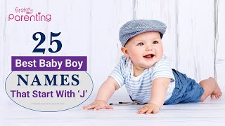 25 Adorable Boy Names That Start With J [upl. by Arramahs113]