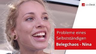 Probleme eines Selbstständigen  Das Belegchaos von Nina  sevdesk [upl. by Haziza557]