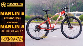 TREK MARLIN 5 UPGRADE 1000 DOLLARS  Xe đạp TREK MARLIN 5 lên cấu hình ngang xe MARLIN 8 CUSTOM [upl. by Suoicerp760]