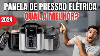 Top 5 melhores PANELA ELÉTRICA DE PRESSÃO DE 2024  Qual a melhor PANELA ELETRICA DE PRESSAO 2024 [upl. by Ravert]