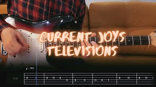 Televisions Current Joys Cover  Guitar Tab  Lesson  Tutorial [upl. by Ordep]