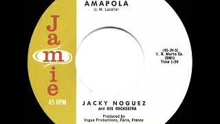 1960 HITS ARCHIVE Amapola  Jacky Noguez [upl. by Bathulda]