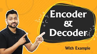 Introduction to Encoder and Decoder  Digital Electronics [upl. by Frants842]