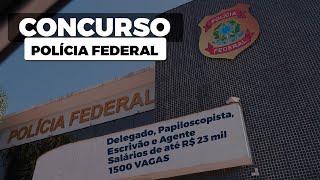 Polícia Federal abre concurso com 1500 vagas em 2021 veja cronograma [upl. by Enitnemelc]