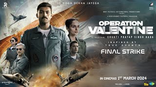 Operation Valentine  Official Hindi Trailer  Varun Tej Manushi Chhillar 1st March 2024 [upl. by Dranyar469]