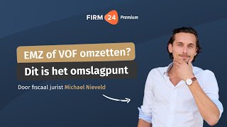 EenmanszaakVOF omzetten naar een BV Het omslagpunt is [upl. by Llerdnam]