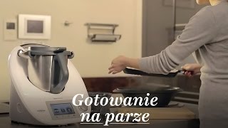 Jak gotować na parze  Thermomix ® TM5 PL [upl. by Air]