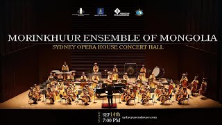 Morin Khuur Ensemble presented its performance the first time at the Sydney Opera House [upl. by Nelie957]