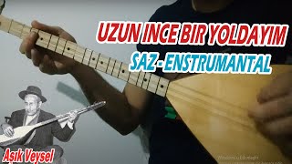 Uzun İnce Bir Yoldayım  Saz Duygusal [upl. by Nasia549]