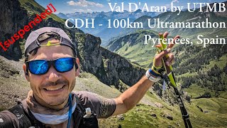 2023 UTMB Val dAran  CDH 110km Ultra Marathon Pyrenees Spain [upl. by Treborsemaj270]