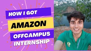 Amazon SDE Internship Interview and Test Preparation [upl. by Ahcsat586]