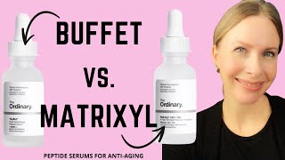 The Ordinary BUFFET vs MATRIXYL  AntiAging Peptides  Product Review  Skincare Routines [upl. by Jim]