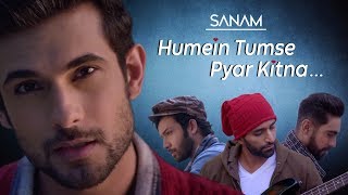 Humein Tumse Pyar Kitna  Sanam [upl. by Ondine841]