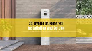 X3HYBRID G4 MeterCT Installation and Setting CHINT DTSU666CT ADD1200A [upl. by Nairot]