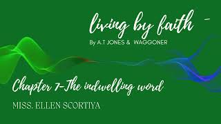 Living by faith chapter 7The indwelling word audio book [upl. by Fredela]