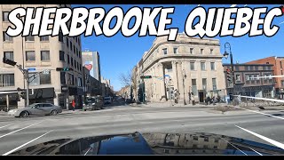 Sherbrooke Quebec Canada  Driving Tour  Conduire au Centreville [upl. by Chloris]