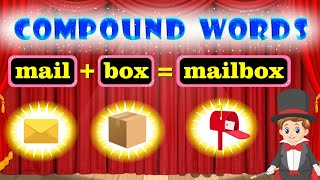 Compound Words for Kids  Definition and Examples  Creating Compound Words with Magic [upl. by Henryk]