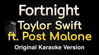 Fortnight  Taylor Swift ft Post Malone Karaoke Songs With Lyrics  Original Key [upl. by Nnire340]