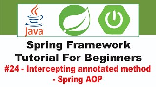 Spring Framework Tutorial for Beginners 24 [upl. by Ahgem]