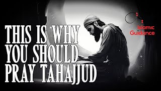 This Is Why You Should Pray Tahajjud [upl. by Elo326]