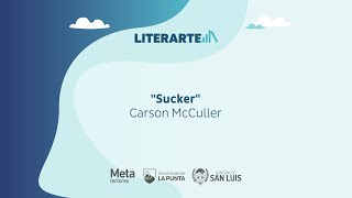 Literarte Programa 87 quotSuckerquot Carson McCullers [upl. by Ellenrahc]