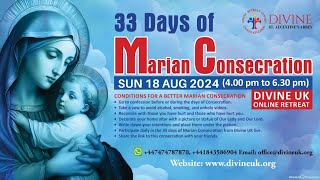 LIVE Marian Consecration  Day 13 18 August 2024 Divine UK [upl. by Eymaj]