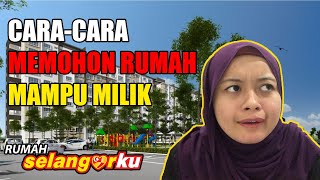 CARA APPLY RUMAH MAMPU MILIK RUMAH SELANGORKU Ep3 [upl. by Eire]