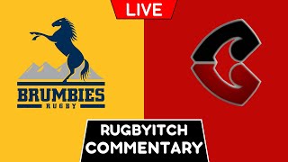 BRUMBIES vs CRUSADERS 2024 Live Commentary [upl. by Yrtsed]