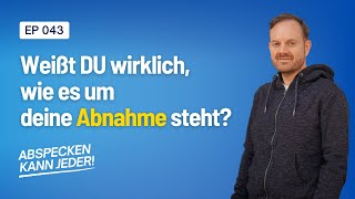 So analysierst du dich richtig  Abspecken kann jeder Podcast Folge 043 [upl. by Shauna618]