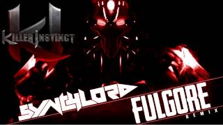 Killer Instinct  Fulgore Remix by SYNTHLORD [upl. by Sailesh358]