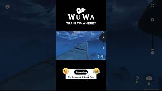 Wuwa Train wutheringwaves wuwa projectwave [upl. by Ainevul]