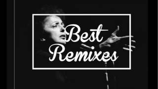 Edith Piaf  La Foule Reach Eargasm remix [upl. by Valerio4]