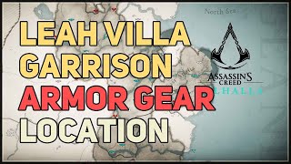 How to get Armor Gear in Leah Villa Garrison Assassins Creed Valhalla [upl. by Felton198]