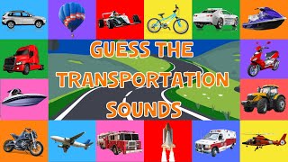 Guess The Transportation Sounds For Kids  4K [upl. by Mord]