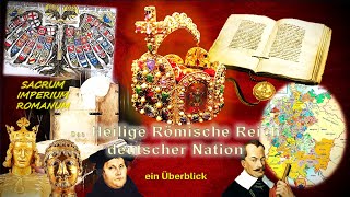 Das Heilige Römische Reich deutscher Nation  ein Überblick  Teil 3 [upl. by Dupre]