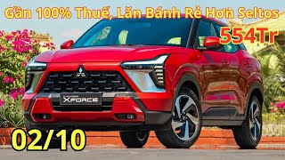 ✅Giữ Nguyên Chính Sách Giảm Sâu Mitsubishi XForce Tháng 10  Khuyến Mại Lăn Bánh XForce Xegiatot24h [upl. by Norab904]