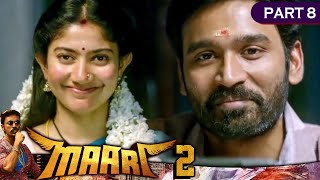 मारी और साई पल्लवी ने की शादी  Maari 2  Part 8  Dhanush Sai Pallavi [upl. by Ailuig]