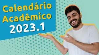 Calendário Acadêmico 20231 [upl. by Assenav]