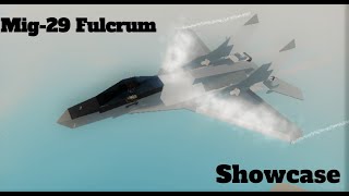 Plane Crazy Mig 29 Showcase [upl. by Milford]