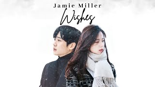 Jamie Miller  Wishes Ost Snowdrop One Hour  Lirik Terjemahan [upl. by Ahsekyw]