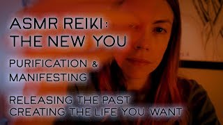 ASMR Reiki Creating the Life You Want Manifesting amp Energy Cleansing [upl. by Sicard]