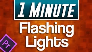 Premiere Pro  How to Flashing Lights Effect [upl. by Anorahs]