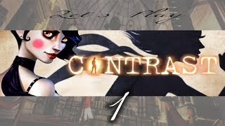 Contrast Gameplay Let´s Play  Burlesque und Schatten 01 HDgermanBlind [upl. by Sadoc19]