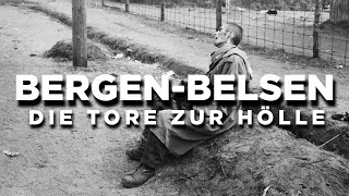 BergenBelsen  Die Tore zur HÖLLE [upl. by Oht]