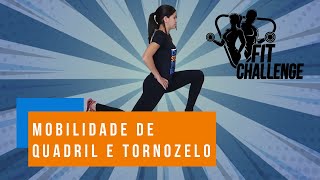 Mobilidade de quadril e tornozelo  Como Fazer [upl. by Nawram]