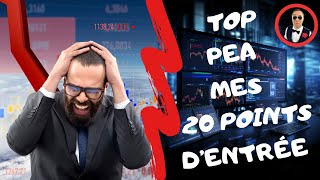 TOP PEA 2024  MES 20 POINTS D’ENTRÉE POUR INVESTIR  👀 [upl. by Elleyoj]