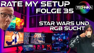 Rate my Setup Folge 35  RGB Sucht Ratatatatata Star Wars uvm [upl. by Hawker]