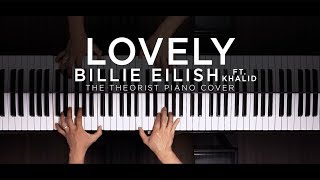 Billie Eilish ft Khalid  Lovely  The Theorist Piano Cover [upl. by Tekla776]