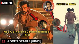 22 Amazing Hidden Details In KAITHI You Have Missed [upl. by Inat465]