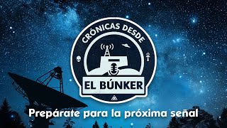 Trailer La señal  Crónicas desde el Búnker [upl. by Fillander]